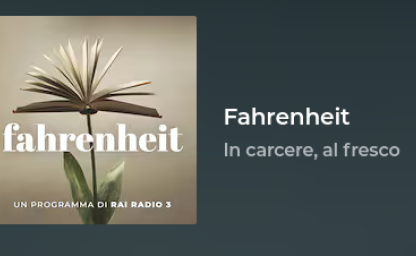 Farhenheit - Rai Radiotre 30 aprile 2026