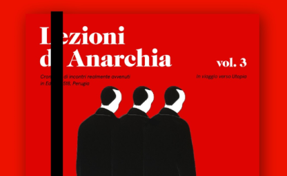 Lezioni di Anarchia Vol 3.