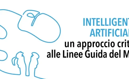 Intelligente? Artificiale? Un approccio critico alle Linee Guida del MIM
