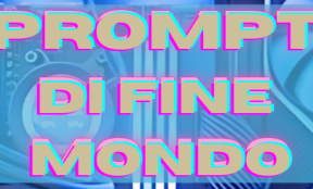 Prompt di Fine Mondo - Romanzo